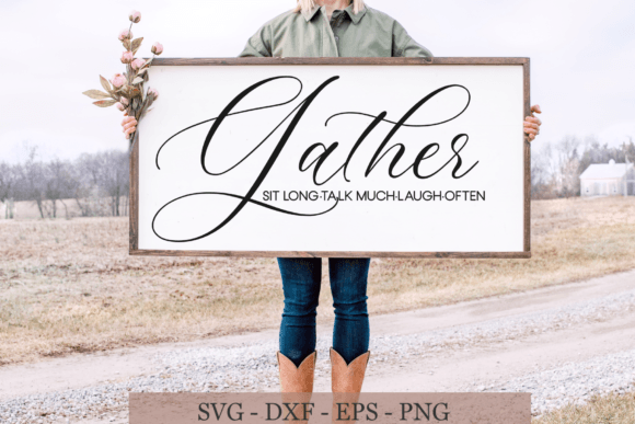Download Gather SVG, Gather Sign ,Farmhouse Svg - House Collection