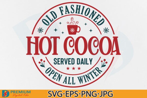 Download Hot Cocoa SVG, Farmhouse Christmas Sign - House Collection