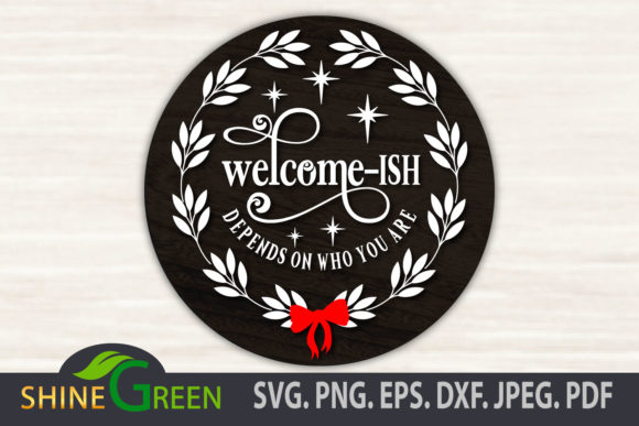 Download Welcomeish - Farmhouse Christmas Sign - House Collection